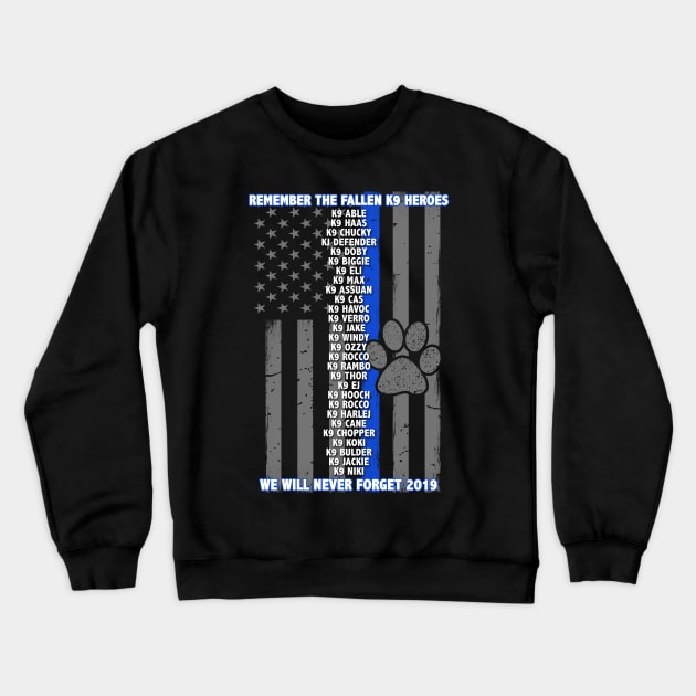 2019 Police K9 Memorial - Thin Blue Line Family Crewneck Sweatshirt by bluelinemotivation